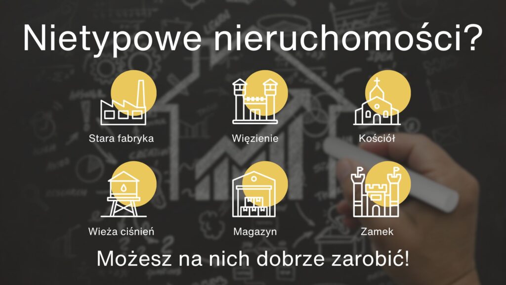 rodzaje nietypowych nieruchomości, nietypowe nieruchomości to na przykład stare fabryki, więzienia, kościoły, wieże ciśnień, magazyny i zamki